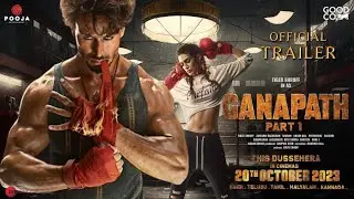 GANAPATH: Part 1 - Official Trailer | Tiger Shroff | Kriti Sanon| Amitabh Bachchan | 20th Oct&rsquo; 23