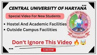 Most Important Information 🔥🔥 For New Students😱 🤓🧐 ||Central University Of Haryana❤️||