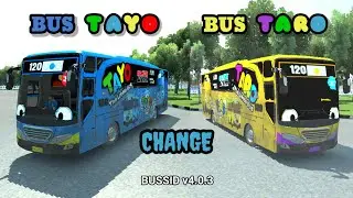 BUS TAYO MENJADI BUS TARO || BUSSID v4.0.3