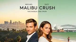 From L.A. to Bondi Beach for Love | Malibu Crush (2022) | Full Rom-Com