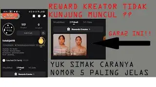 Reward creator snack video tidak muncul ? Ini Alasannya | VLY Studio