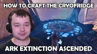 How to craft the Cryofridge on Ark Extinction Ascended