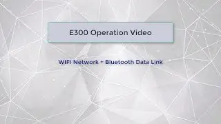 E300_Base WIFI Mode + Rover Bluetooth Data Link