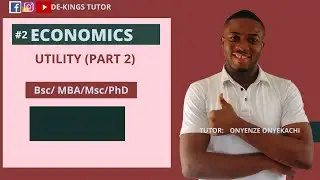 UTILITY THEORY (PART B) #ECONOMICS #SATISFACTION #GOODS #WAEC2022 #NECO2022