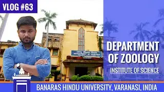 Department of Zoology, Institute of  Science, Banaras Hindu University | Zoology Department BHU