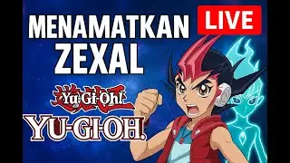 LIVE | Menamatkan Yu-Gi-Oh! ZEXAL Campaign!!!