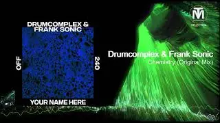 Drumcomplex & Frank Sonic - Chemistry (Original Mix) [Off Recordings]