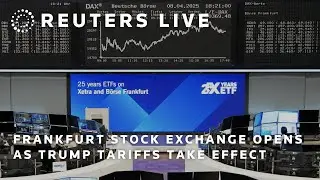LIVE: Frankfurt stock exchange opens as Trump tariffs take effect | REUTERS