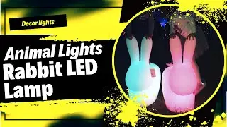 Magical Moments with Rabbit LED Lamp | Illuminate Your Life | Colorfuldeco
