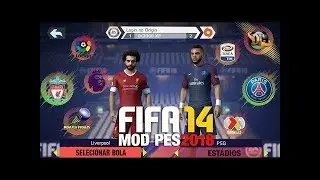 Pes  2018 Android Mod Fifa 14 | Download link + Gameplay