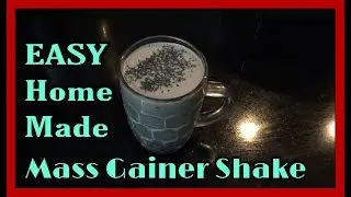 Home Made MASS GAINER SHAKE For Muscle Gain|Atharvakvlogs|#2