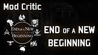 HOI IV Mod Critic - End of a New Beginning... Or the Beginning of the End?