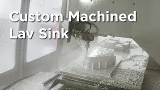 Custom Machined Lav Sink