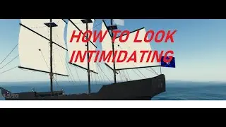 HOW TO LOOK INTIMIDATING // (Roblox The Turbulent Seas)