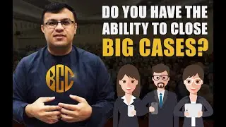 The Ability To Close Bigger Cases | Big Case Closer Program | Dr  Sanjay Tolani