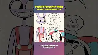 Pomni's Favourite Thing | #tadc #amazingdigitalcircus #comicdub #funnybunny #jax #pomnidigitalcircus