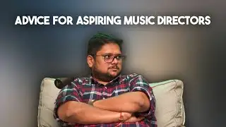 Gowra Hari&rsquo;s Advice for Aspiring Music Directors