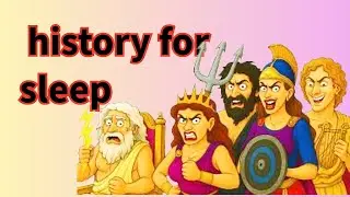 Boring History for sleep  the Entire Story of Greek mythology,Soothing Myths of Greece Bedtime,