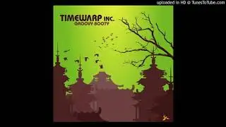 Timewarp inc - Back To The 60's