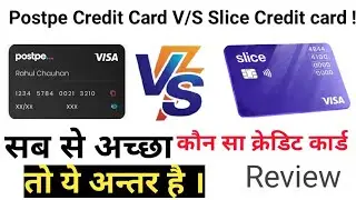 Postpe Credit Card V/S Slice Credit card review Hindi me | Trickydharmendra | How to choose |