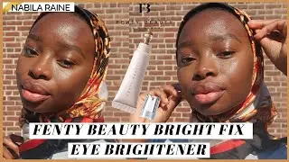 Fenty Beauty Bright Fix Brightener Review | Do You Really Need it?