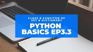Python Basics Ep3 (Part 3)