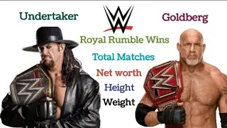 WWE Superstars Undertaker vs Goldberg comparison Age Height Weight Net worth Total Matches ||