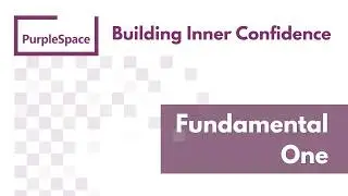 PurpleSpace: Building inner disability confidence - Fundermantal One