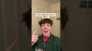 How to get over your ex ❤️🥰🤝🍪
