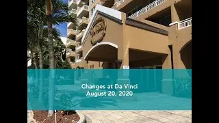 Changes at Da Vinci, August 2020