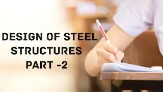 Design of steel structures part-2 || design of compression members procedure || ●part-2