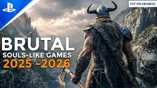 ТОП-10 БЕЗУМНЫХ Souls-like игр с дикими боями, которые выйдут в 2025 и 2026 годах