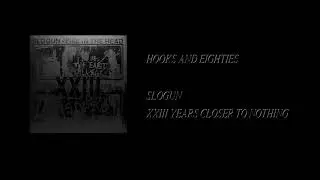 Slogun / Fire In The Head - XXIII Years Closer To Nothing [Full Vinyl Rip]