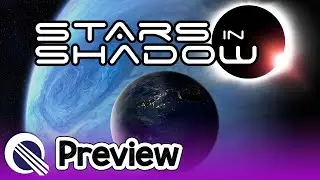 Stars In Shadow Preview