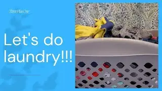 🧺 LETS GET LAUNDRY DONE!!!!