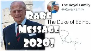 Buckingham Palace Release RARE Message From Prince Philip, Duke Of Edinburgh!