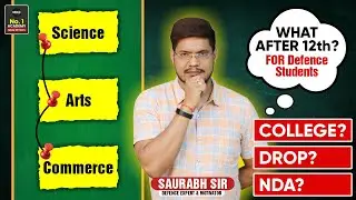 WHAT TO DO AFTER 12th?❓| Complete Career Roadmap for Defence Aspirants✔️By Saurabh Sir