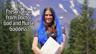 The Prescription from Doctor God and Nurse Goddess