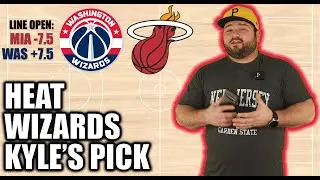 Heat vs Wizards Prediction | Free NBA Picks | Washington @ Miami Basketball Betting ATS Kyle Kirms