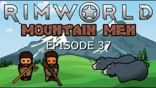 Lets Play RimWorld Mountain Men Ep 37 Huskies For Dinner