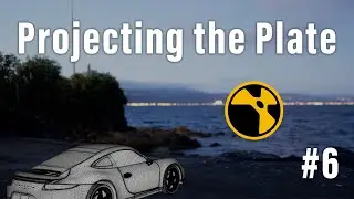 Projecting the Plate | The Foundary Nuke X | Part - 6