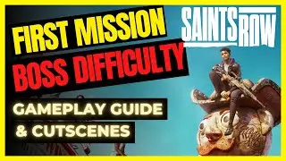 SAINT'S ROW: FIRST Mission on BOSS DIFFICULTY Guide - Gameplay & Cutscenes