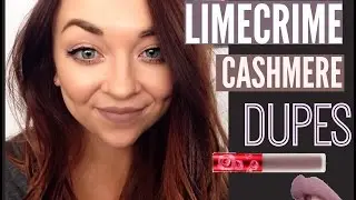 Lime Crime Cashmere DUPES