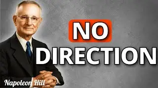 Why Success Is Impossible Without a Clear Purpose 🎯 | Napoleon Hill Wisdom