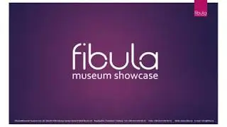 Fibula Museum Showcase Presentation