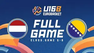 Class. 5-8 | NED v BIH | Full Basketball Game | FIBA U16 Women's EuroBasket 2025 Div. B