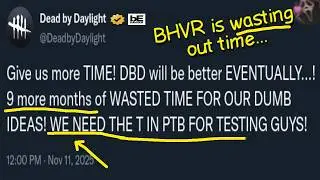 BHVR Didn&rsquo;t Need More Time. They Wasted Months.