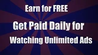 Earn money Online for watching advertisements daily