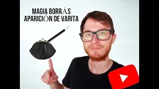 #12 [CURSO de MAGIA BORRAS] APARICIÓN de VARITA | Juego de magia INCREÍBLE a lo Mary Poppins 🤩