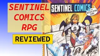 Sentinel Comics RPG Review